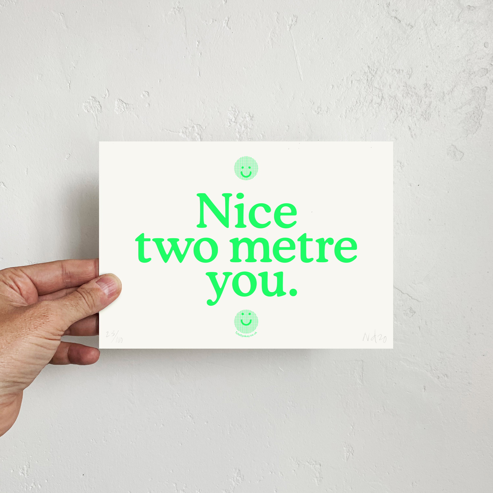 Nice Two Metre You Print